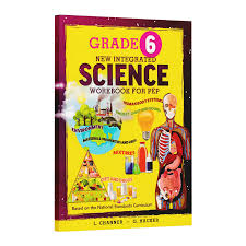 Primary Textbook - GRADE 6 - NEW INTEGRATED SCIENCE WORKBOOK FOR PEP