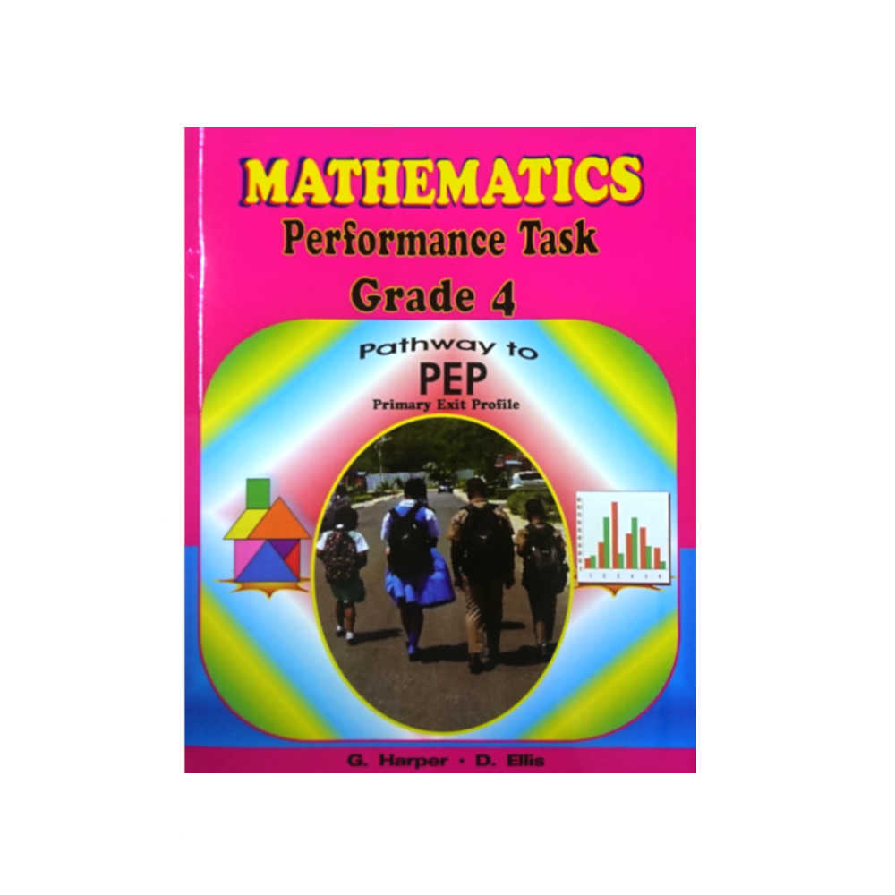 Primary Textbook - Grade 4 - MATHEMATICS PERFORMANCE TASK PEP