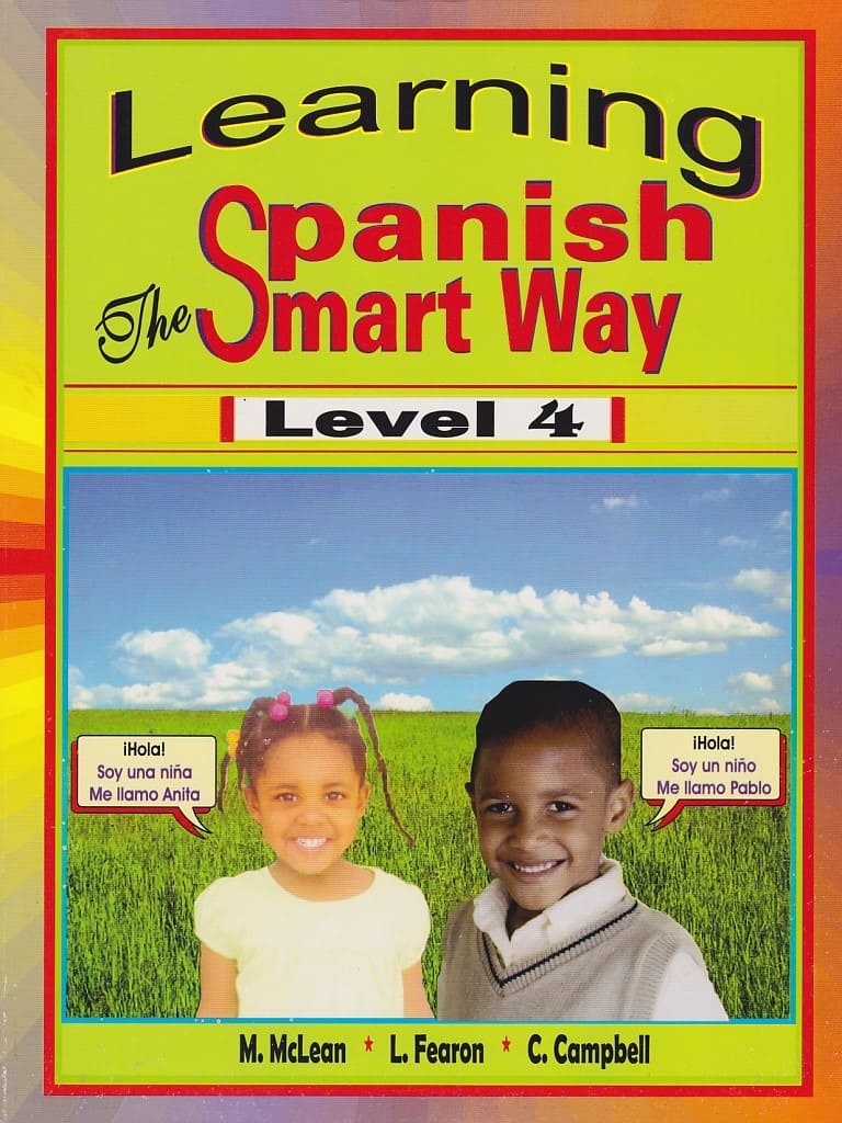 Primary Textbook - Grade 1 - Learning Spanish The Smart Way (Level 4)