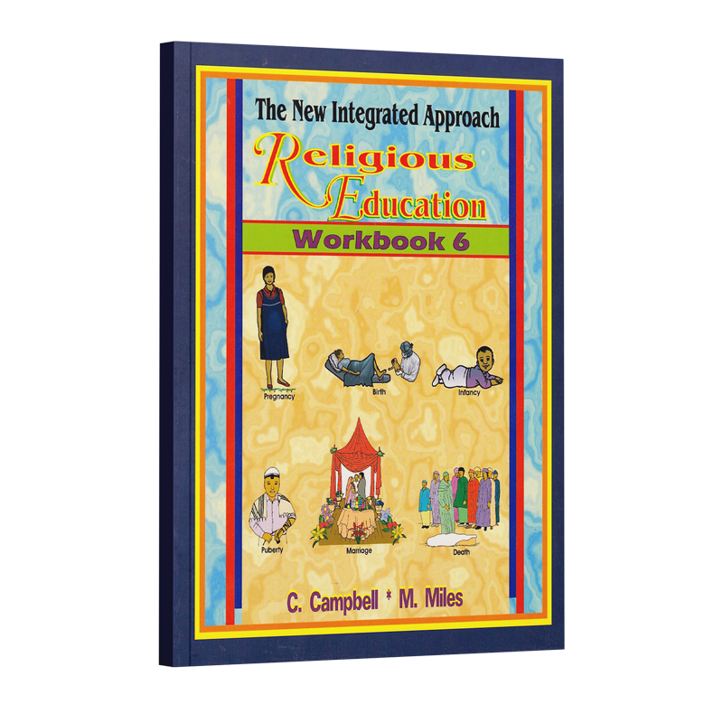 The New Integrated Approach Religious Education Workbook 6