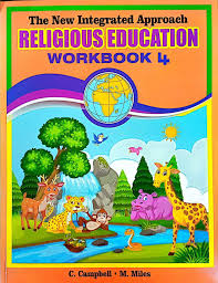 The New Integrated Approach Religious Education Workbook 4