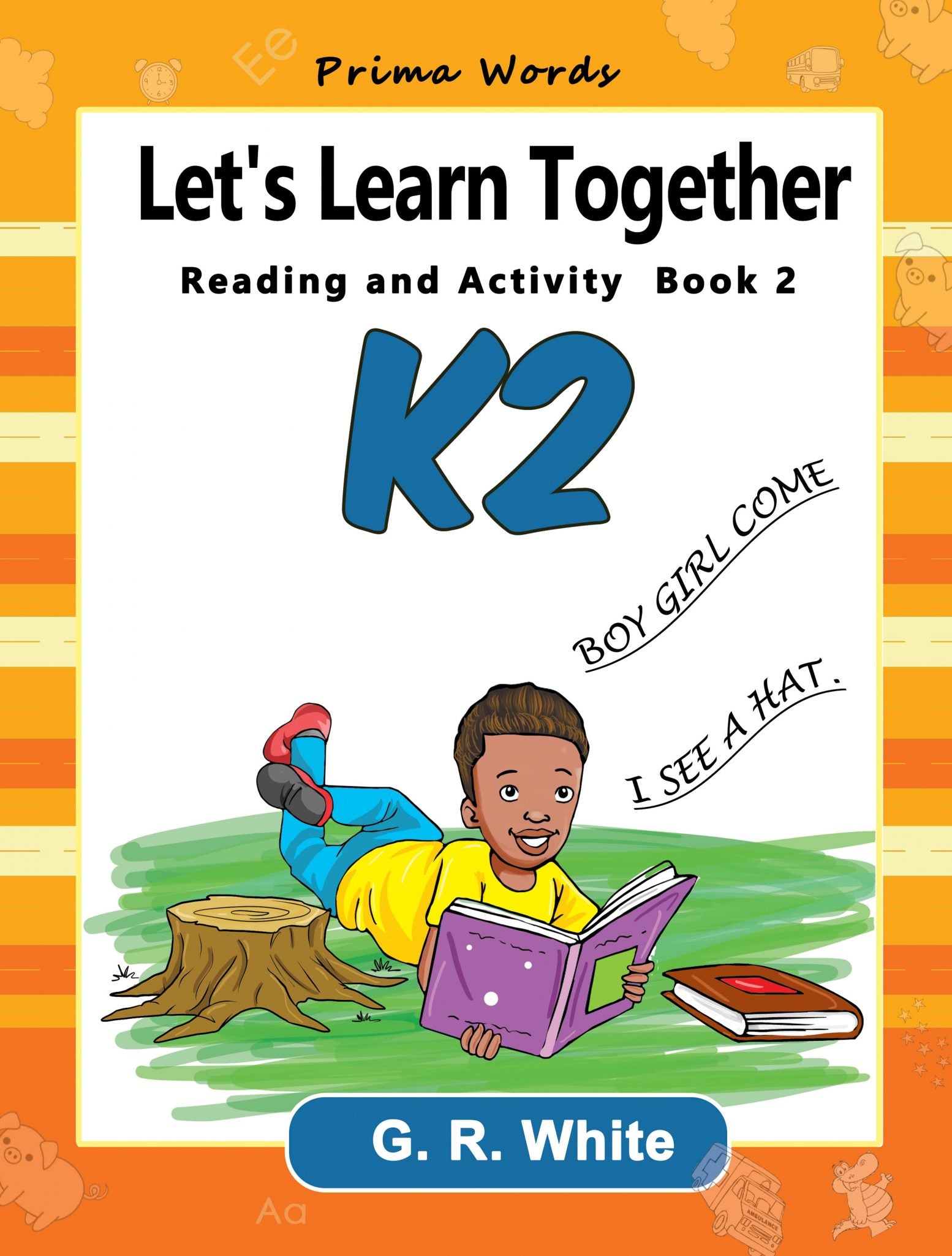 Infant Textbook-4Y - Let's Learn Together - Reading and Activity Book2 K2